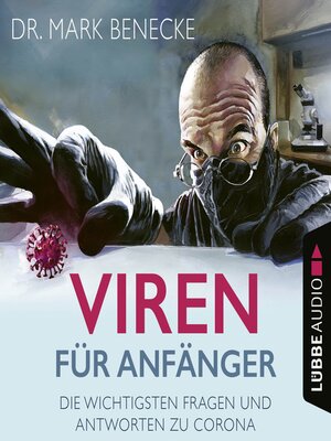 cover image of Viren für Anfänger--Die wichtigsten Fragen und Antworten zu Corona